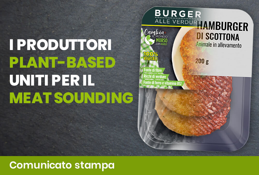 I produttori plant based uniti per il meat sounding